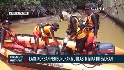 Tim SAR Gabungan Temukan Korban ke-4 Kasus Mutilasi di Timika