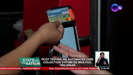 Pilot testing ng automated fare collection system sa mga PUV, inilunsad | SONA