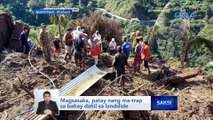 Magsasaka, patay nang ma-trap sa bahay dahil sa landslide | Saksi