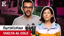 La SerieLista del fin de vacaciones: 10 series para la 'vuelta al cole'
