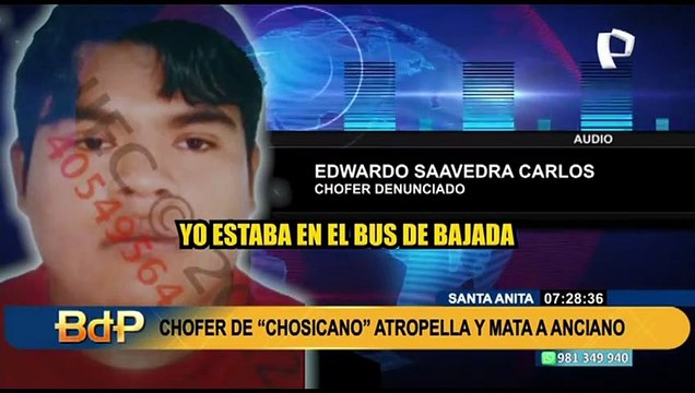 Chofer de 'Chosicano' atropella a anciano emolientero, le causa la muerte y luego fuga