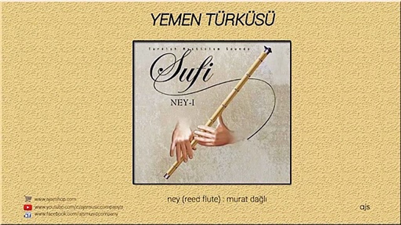 Sufi - Ney - Yemen Türküsü (Official Audio)