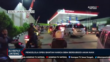 Pengelola SPBU Bantah Harga BBM Bersubsidi Akan Naik