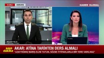 Bakan Akar'dan Yunanistan'a uyarı NATO'ya çağrı