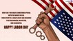 Happy Labor Day in United States 2022 Greetings & Messages To Honour Labor Unions