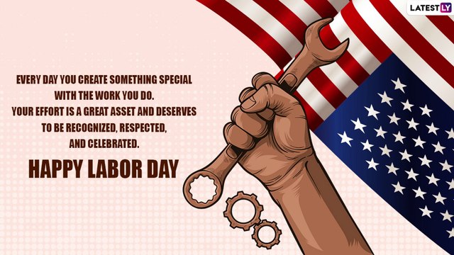 Happy Labor Day in United States 2022 Greetings & Messages To Honour Labor Unions