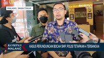 Kasus Perundungan Anak di Kota Malang,  Polisi Tetapkan 4 Tersangka