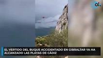 El vertido del buque accidentado en Gibraltar ya ha alcanzado las playas de Cádiz