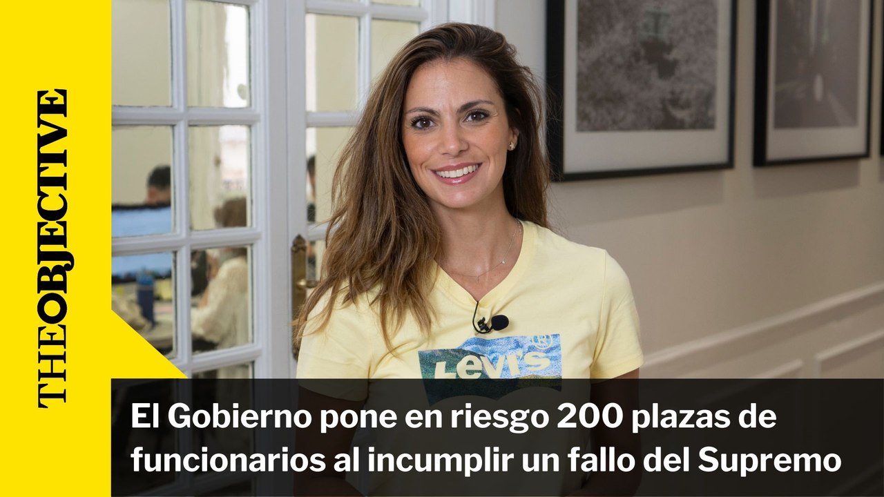 El Gobierno pone en riesgo 200 plazas de funcionarios al incumplir un fallo del Supremo