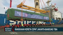 Asik! Rangkaian Kereta Cepat Jakarta-Bandung Akhirnya Tiba di Pelabuhan Tanjung Priok