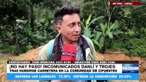#HCHElParaíso | ¡No hay paso! Incomunicados Danlí y Trojes tras hundirse carretera en Cifuentes
