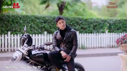 Tập 29 - Hạnh Phúc Trong Tầm Tay _ DV Hoàng Cảnh Du, Địch Lệ Nhiệt Ba