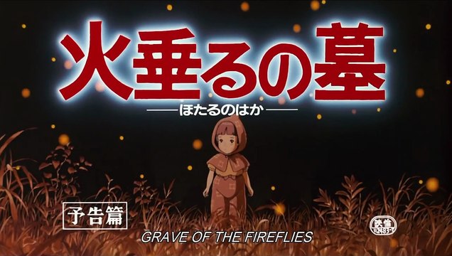 Le Tombeau des Lucioles Bande-annonce (EN)
