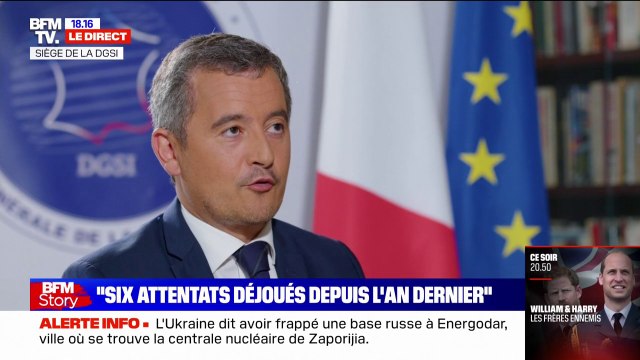 Gérald Darmanin sur la menace terroriste: La situation en Ukraine fait partie d'une forme de fragilisation que nous devons prendre en compte