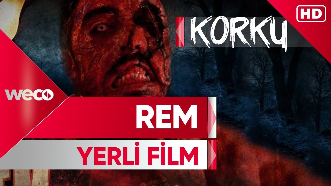 Rem (2020) Yerli Korku Filmi Tek Parça Weco Film Dailymotion Video