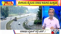 Big Bulletin | Bengaluru Mysuru Highway Ready To Move | HR Ranganath | September 2, 2022