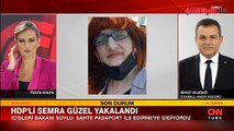 HDP'li firari Semra Güzel yakalandı! İşte ilk görüntü