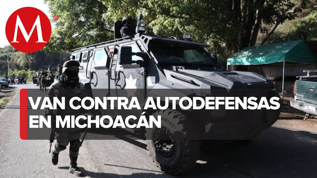 Inician operativos para retirar a grupos de autodefensas en Michoacán