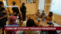 Perundungan Bocah di Malang, 4 Siswa SMP Ditetapkan Jadi Tersangka!