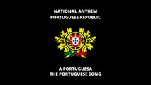 NATIONAL ANTHEM OF PORTUGAL: A PORTUGUESA | THE PORTUGUESE