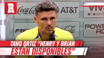 Fernando Ortiz habla sobre Henry y Brian aclarando que están disponibles para enfrentar a Tigres