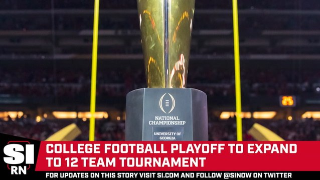 College Football Playoff Expands to Include 12 Teams
