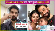 OMG! Charu Asopa-Rajeev Sen Patch Up! Share Emotional Post