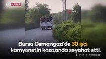 30 tarım işçisinin kamyonet kasasında tehlikeli yolculuğu