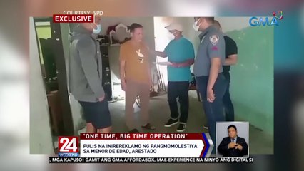 Pulis na inirereklamo ng pangmomolestiya sa menor de edad, arestado | 24 Oras Weekend