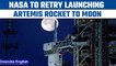 NASA: Artemis Moon rocket to make second launch attempt on Saturday | Oneindia News*Space