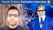 KBC 14 Contestant Harsh Poddar Exclusive Interview | Amitabh Bachchan