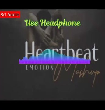 Latest Bollywood Heartbeat Mashup 3d Songs | Emotional Heartbeat Mashup Songs |Non-stop Mashup Songs