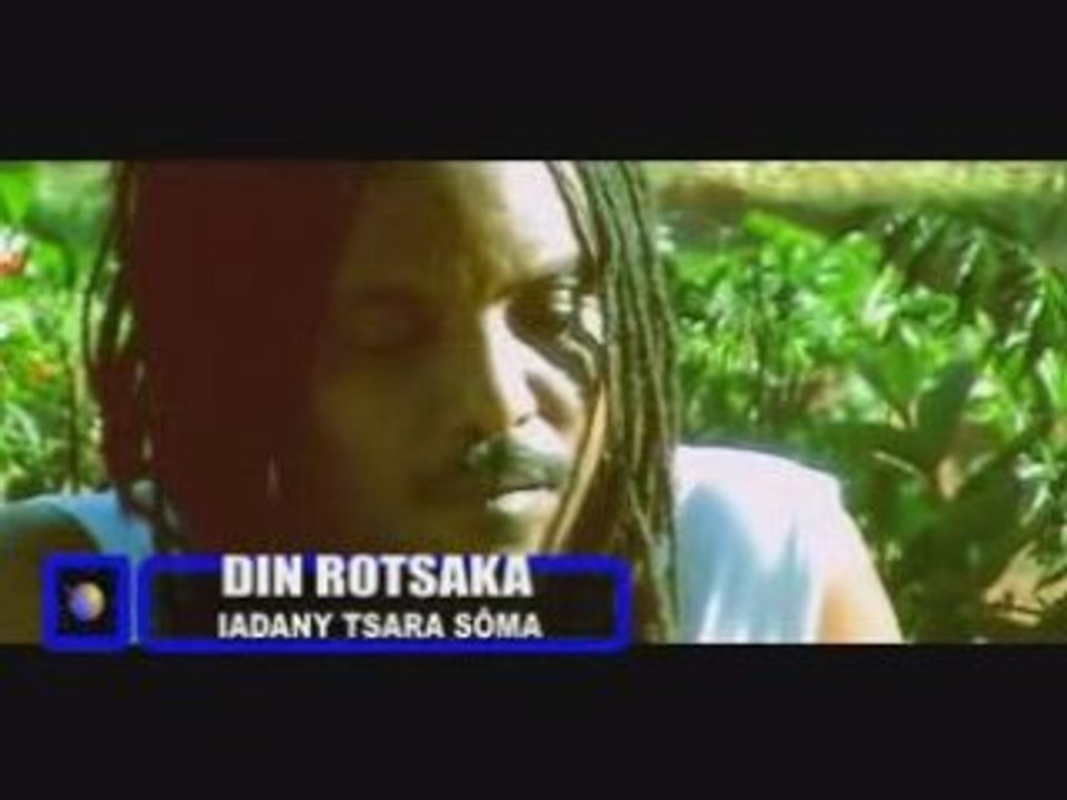 DIN ROTSAKA iadany tsara soma