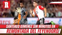 Santiago Giménez sin minutos en remontada del Feyenoord