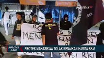 Tolak Kenaikan Harga BBM, Sejumlah Mahasiswa di Berbagai Daerah Gelar Aksi Unjuk Rasa