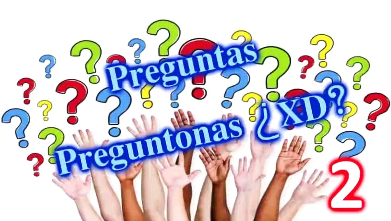 Loquendo - Preguntas Preguntonas XD_ (2/12)