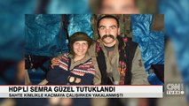 HDP'li Semra Güzel ile ilgili yeni gelişme: Tutuklanarak cezaevine gönderildi