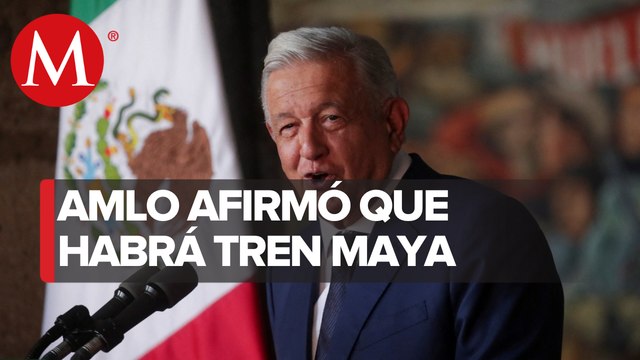 AMLO anuncia reinicio de trabajos de tramo 5 del Tren Maya