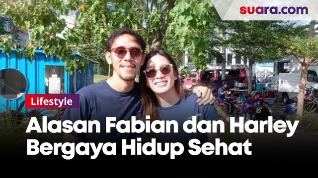 Pasangan Fabian Rompies dan Harley Valen Ungkap Alasan Punya Gaya Hidup Sehat