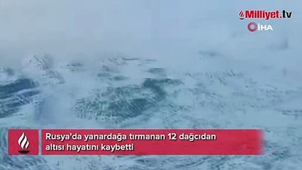 Rusya'da yanardağa tırmanan 12 dağcıdan altısı öldü