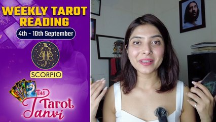 Weekly Tarot Reading : Scorpio - 4th-10th September 2022 - Oneindia News