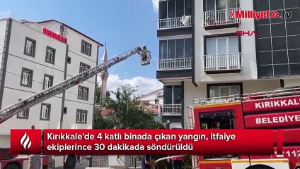 Kırıkkale'de 4 katlı binada yangın