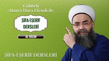 Cübbeli Ahmet Hoca Efendi İle Şifa-i Şerif Dersleri 46. Bölüm 2 Mayıs 2017