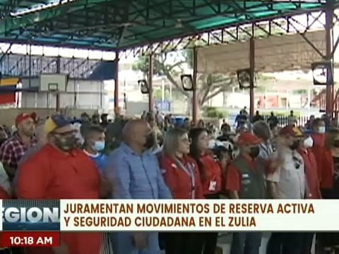 Juramentan a integrantes de movimientos sociales de reserva activa y seguridad ciudadana en el Zulia