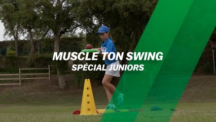 Muscle ton swing : Spécial juniors