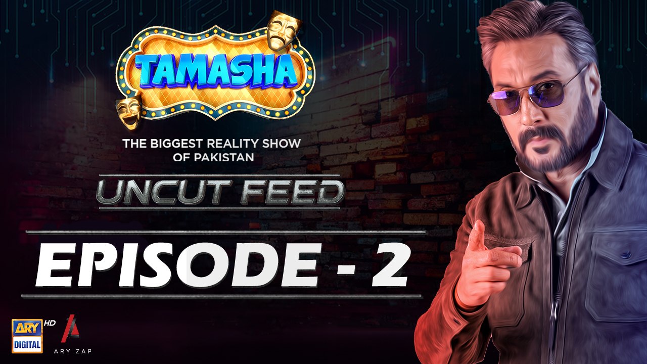 Tamasha UNCUT - EP 2