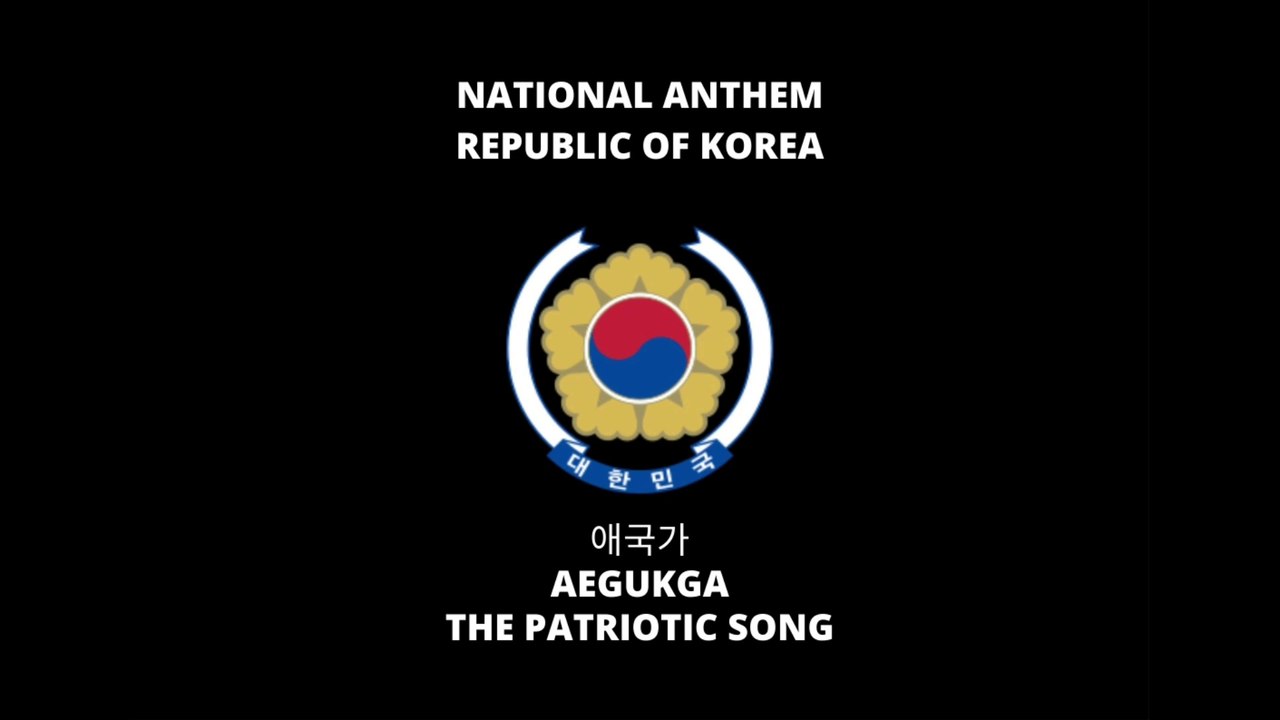 NATIONAL ANTHEM OF KOREA REPUBLIC: 애국가/愛國歌 | AEGUKGA | PATRIOTIC SONG