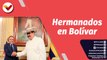 Semana Presidencial | Venezuela y Colombia retoman relaciones diplomáticas de hermandad y respeto