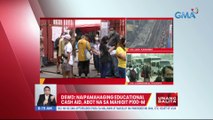 DSWD: Naipamahaging educational cash aid, abot na sa mahigit P100-M | UB