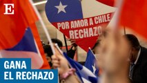 #CHILE Los chilenos rechazan la nueva Constitución